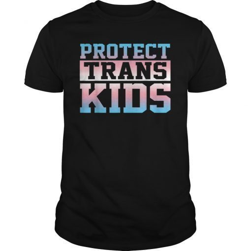 Protect Trans Kids LGBT Awareness Gift T-Shirt
