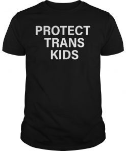 Protect Trans Kids LGBT Supports T-Shirt Awareness Adult