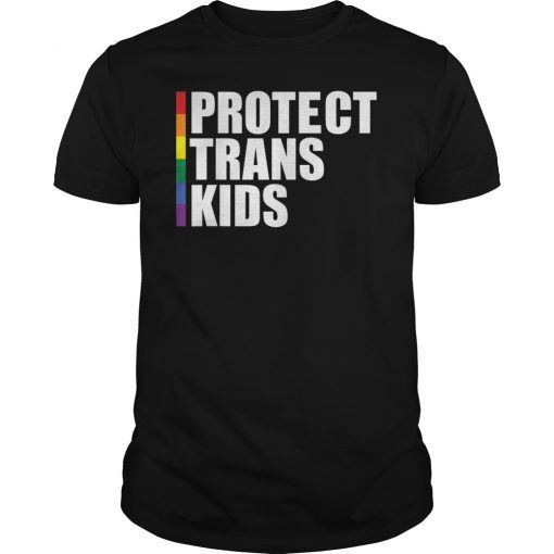 Protect Trans Kids LGBT T-Shirt Gift for Men Women Kids