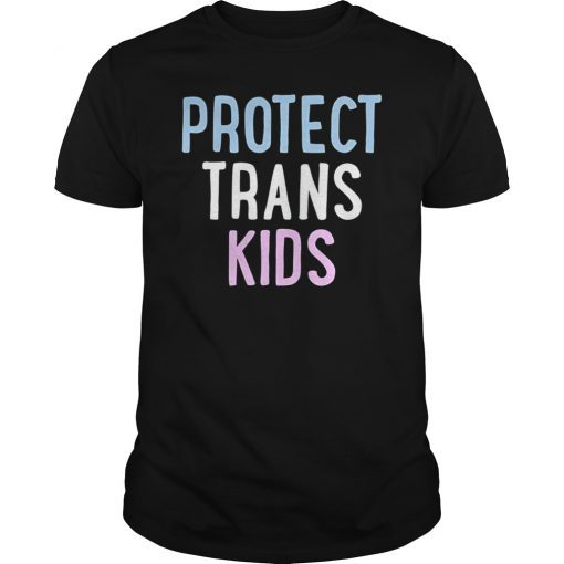 Protect Trans Kids Queer Transgender Flag LGBT Equality Shirt