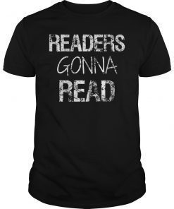 Reading Shirt Readers Gonna Read Vintage Tee for Book Lovers