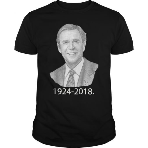 Rest In Peace RIP George Bush Former President Tshirt