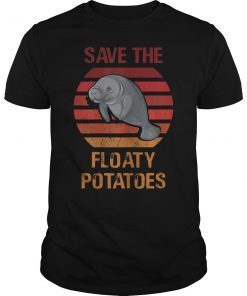 Save the Floaty Potatoes Vintage Retro Shirt