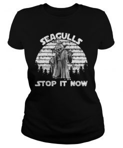 Seagulls Stop It Now T Shirt - Lover Gift T-Shirt
