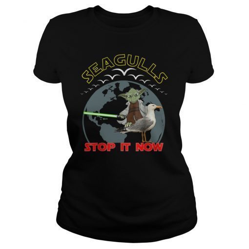 Seagulls Stop It Now TShirt