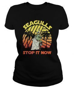 Seagulls Stop it now T shirt