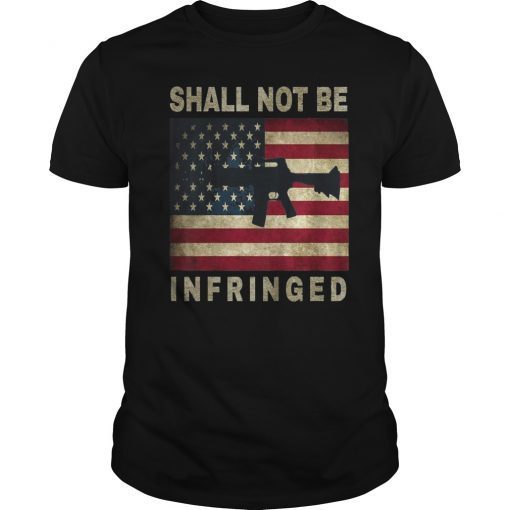 Shall Not Be Infringed