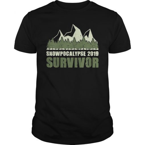 Snowpocalypse 2019 Survivor Gift Shirt