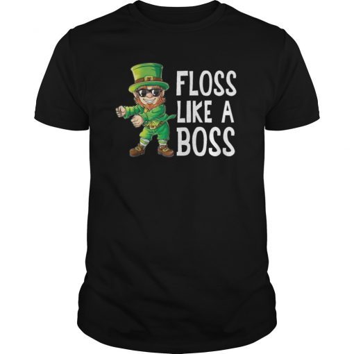 St Patrick's Day Leprechaun Floss Like A Boss Tee Shirt