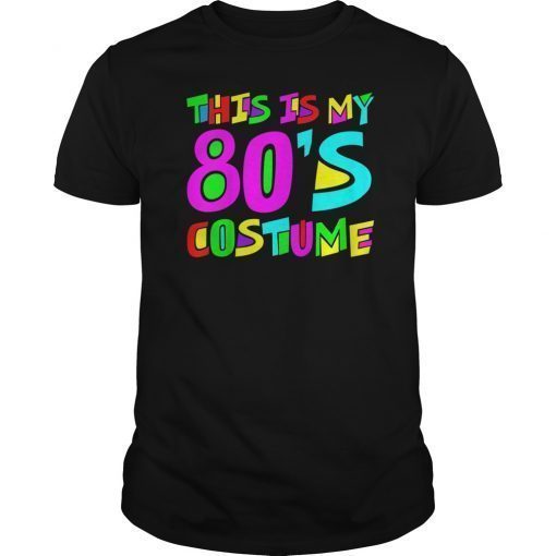 This Is My 80s Costume T-Shirt