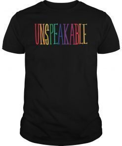 Unspeakable! T-Shirt