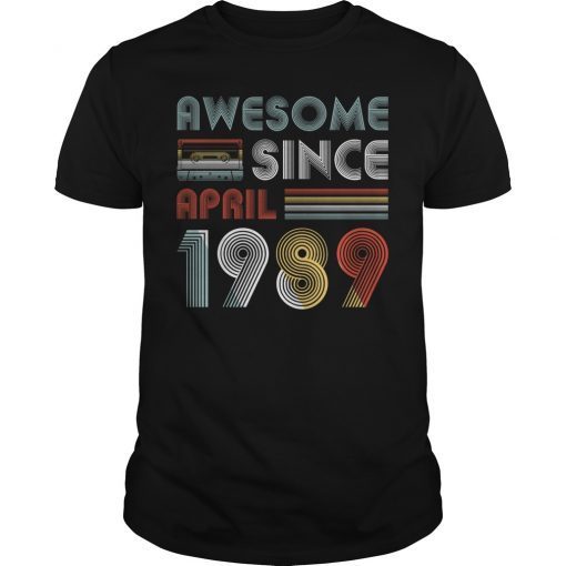 Vintage Awesome Since April 1989 30th Birthday T-Shirt