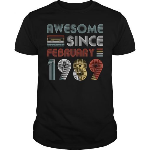 Vintage Awesome Since February 1989 30th Birthday T-Shirt