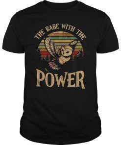 Vintage Retro The Babe With The Power T-Shirt