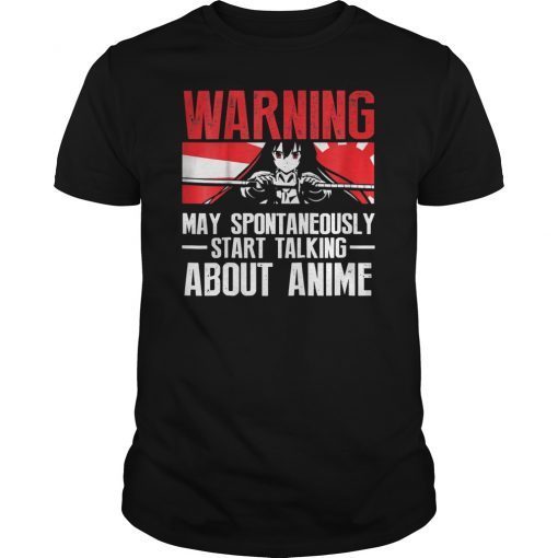 Warning May Spontaneously Talk About Anime Funny T-Shirt