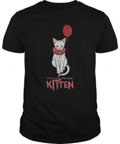 We All Meow Down Here Cat Kitten Clown T-Shirt