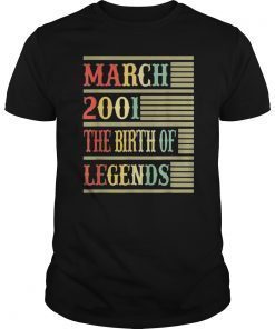 18th Gift March 2001 T Shirt- The Birth Of Legends