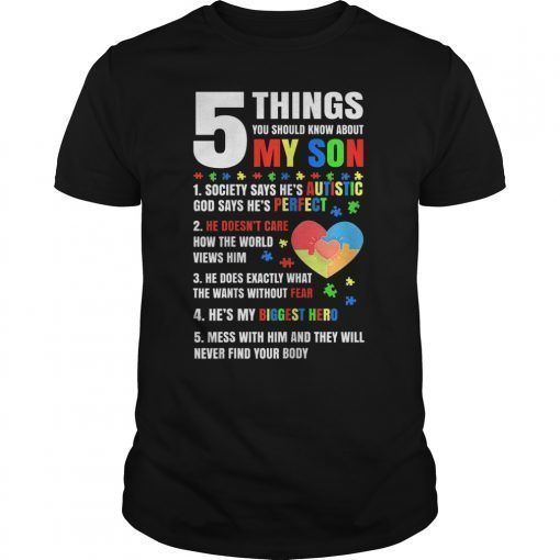 5 Things You Should Know About My Autism Son Tee Shirt