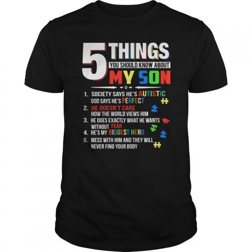 5 Things You Should Know About My Son Autism Shirt