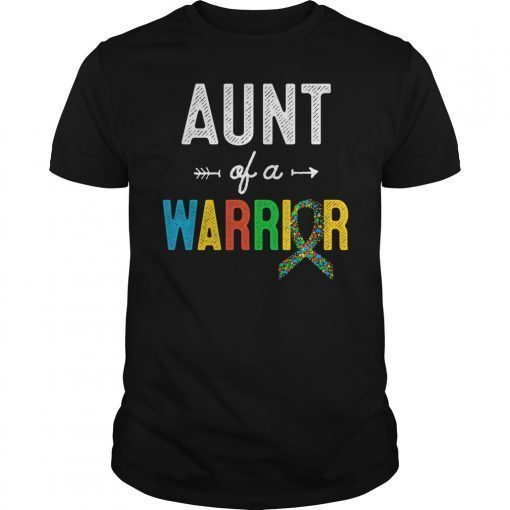 Aunt Of A Warrior Autism Awareness Support Ribbon T-Shirt