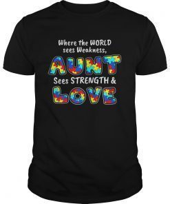 Autism Awareness Aunt Strength Love T-Shirt