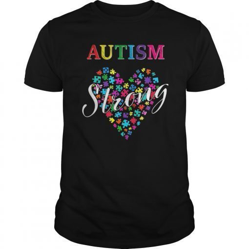 Autism Strong Awareness Puzzle Pieces Proud Autistic T-Shirt