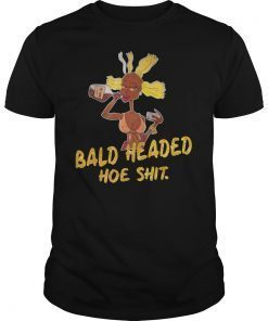 Bald Headed Hoe Shit Funny Black T-Shirt