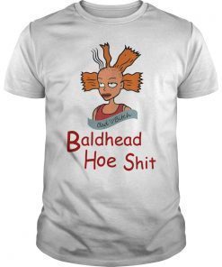 Bald Headed Hoe Shit Funny Gift Shirt