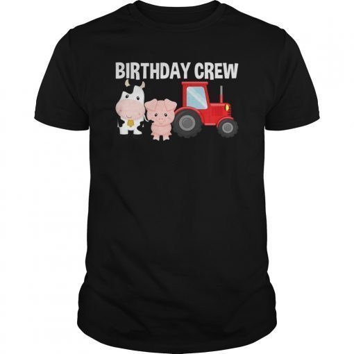 Bday Crew Farm Animals Bday Party T-Shirt