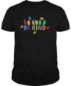 Be-Kind-Sign Language-Autism Awareness Tshirt For Aduts Kids