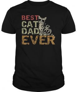 Best Cat Dad Ever Tshirt Funny Cat Daddy Lover Gift Shirts