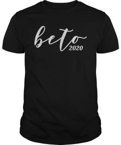 Beto 2020 Unisex Shirt