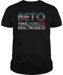 Beto Fake Mexican Real Pendejo Vintage Shirt