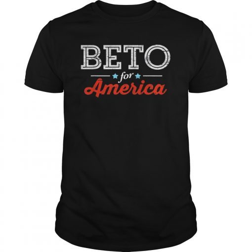 Beto For America 2020 T-Shirt O'Rourke President Tees