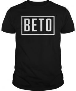 Beto Orourke Shirt Beto For Texas Senate 2018 T-Shirt