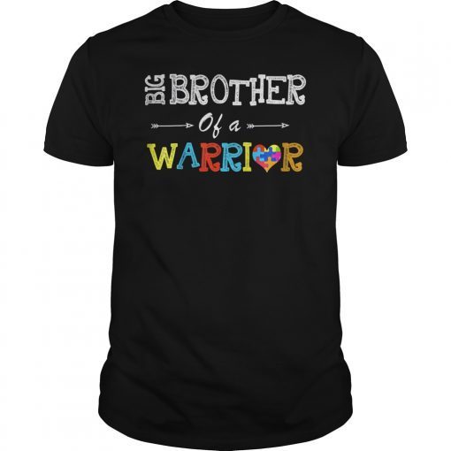 Big Brother Of A Warrior Autism Awareness Heart T-Shirt