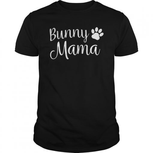 Bunny Mama Tee Shirt