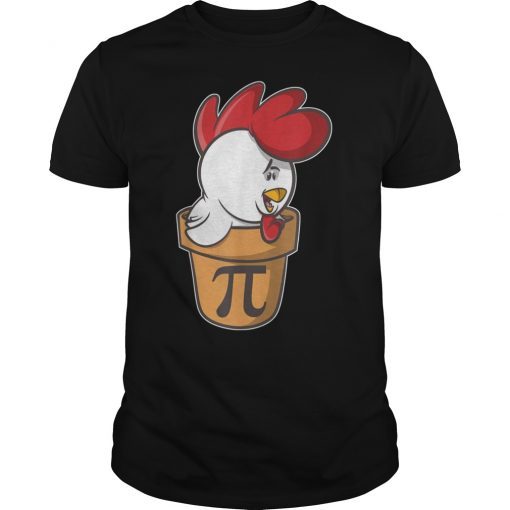 Chicken Pot Pi Day Shirt for Women, Men, & Kids