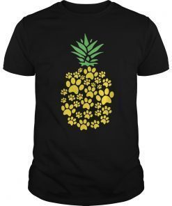 Cute Dog Paw Pineapple T-Shirt Dog Lover Hawaii Gift Tee