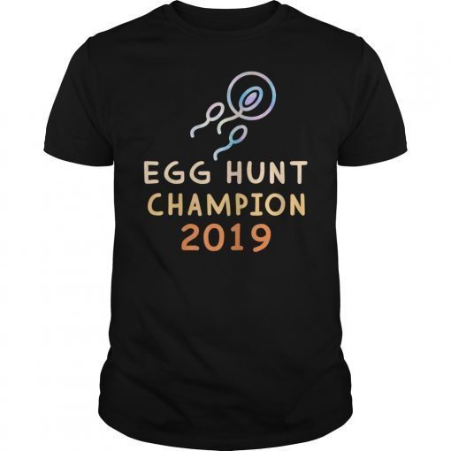 Dad Pregnancy Announcement Egg Hunt Champion 2019 Shirt