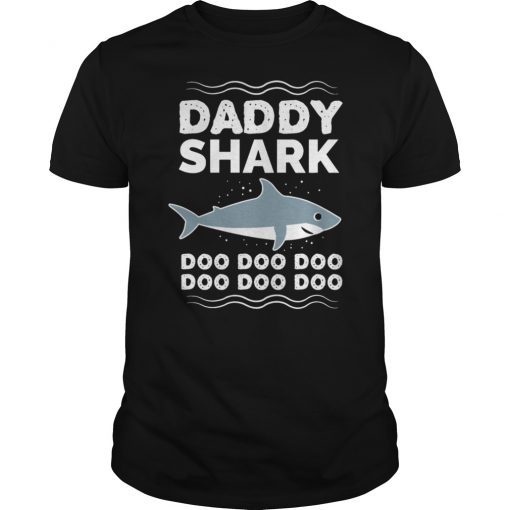 Daddy Shark 2019 T-Shirt. Doo Doo Doo Tee.