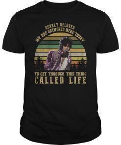 Dearly Beloved We Are Gathered Here Today Vintage T-Shirt