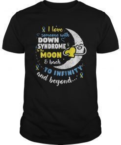 Down Syndrome Awareness Shirt for Men, Women, Boys or Girls Shirt