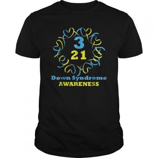 Down Syndrome Awareness T Shirt