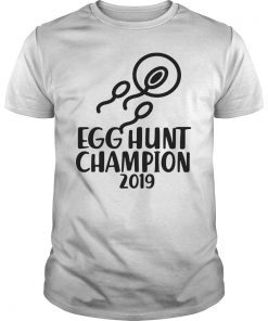 Egg Hunt Champion 2019 T-Shirt Dad Pregnancy Announcement