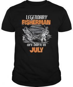 Fishing Legend Born In July T Shirt Funny Fisherman Gift