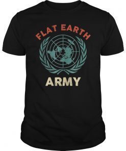 Flat Earth Army Shirts