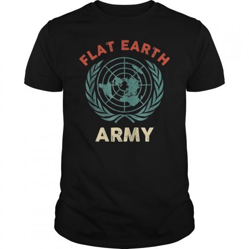 Flat Earth Army Shirts