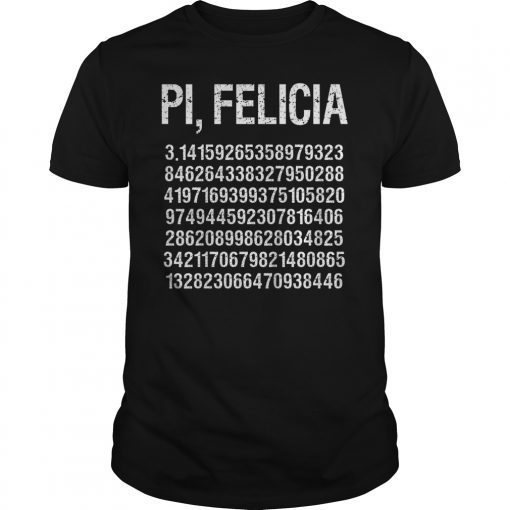 Funny Pi Day Pun Math Humor T-Shirt Men Women Kids