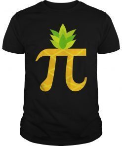 Funny Pi-neapple Pi Day 2019 Gift T-Shirt